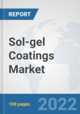 Sol-gel Coatings Market: Global Industry Analysis, Trends, Market Size, and Forecasts up to 2028- Product Image