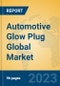 Automotive Glow Plug Global Market Insights 2023, Analysis and Forecast to 2028, by Manufacturers, Regions, Technology, Application, Product Type - Product Thumbnail Image