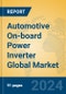 Automotive On-board Power Inverter Global Market Insights 2024, Analysis and Forecast to 2029, by Manufacturers, Regions, Technology, Application, Product Type - Product Thumbnail Image