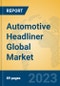Automotive Headliner Global Market Insights 2023, Analysis and Forecast to 2028, by Manufacturers, Regions, Technology, Application, Product Type - Product Image