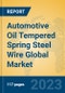Automotive Oil Tempered Spring Steel Wire Global Market Insights 2023, Analysis and Forecast to 2028, by Manufacturers, Regions, Technology, Application, Product Type - Product Thumbnail Image