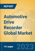Automotive Drive Recorder Global Market Insights 2023, Analysis and Forecast to 2028, by Manufacturers, Regions, Technology, Application, Product Type- Product Image