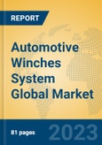 Automotive Winches System Global Market Insights 2023, Analysis and Forecast to 2028, by Manufacturers, Regions, Technology, Application, Product Type- Product Image