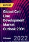 Global Cell Line Development Market Outlook 2031 - Product Thumbnail Image