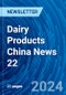 Dairy Products China News 22 - Product Image