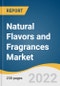 Natural Flavors and Fragrances Market Size, Share & Trends Analysis Report by Application (Flavors, Fragrances), by Technology (Extraction, Distillation), by Product (Essential Oils, Dried Crops), by Region and Segment Forecasts, 2022-2030 - Product Thumbnail Image