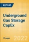 Underground Gas Storage Capacity and Capital Expenditure (CapEx) Forecast by Region, Countries and Companies including details of New Build and Expansion (Announcements and Cancellations) Projects, 2022-2026 - Product Thumbnail Image