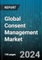 Global Consent Management Market by Component (Services, Software), Touchpoint (Mobile App, Web App), Organization Size, Deployment Mode - Forecast 2024-2030 - Product Thumbnail Image