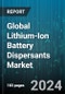 Global Lithium-Ion Battery Dispersants Market by Dispersant Type (Block Co-Polymers, Lignosulfonates, Naphthalene Sulfonates), End-user (Consumer Electronics, Electric Vehicles, Industrial) - Forecast 2024-2030 - Product Thumbnail Image