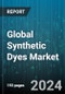 Global Synthetic Dyes Market by Type (Acid Dyes, Basic Dyes, Direct Dyes), Application (Dyeing, Paints & Coatings, Printing Inks) - Forecast 2024-2030 - Product Thumbnail Image