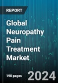 Global Neuropathy Pain Treatment Market by Pain Type (Coccydynia, Entrapment Neuropathy, Foot Pain), Indication (Chemotherapy-Induced Peripheral Neuropathy, Diabetic Neuropathy, Spinal Stenosis), Treatment, Distribution Channel, End-User - Forecast 2024-2030- Product Image