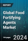 Global Food Fortifying Agents Market by Type (Carbohydrates, Lipids, Minerals), Process (Drum Drying, Dusting, Powder Enrichment), Application - Forecast 2024-2030- Product Image