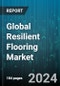 Global Resilient Flooring Market by Product Type (Cork Resilient Flooring, Linoleum Resilient Flooring, Rubber Resilient Flooring), End User (Non-Residential Resilient Flooring, Residential Resilient Flooring), Distribution Channel - Forecast 2024-2030 - Product Thumbnail Image