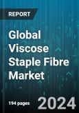 Global Viscose Staple Fibre Market by Source (Bamboo, Beech, Eucalyptus), Application (Non-Woven & Specialty, Woven (Textile & Apparel)), End-User Industry - Forecast 2024-2030- Product Image
