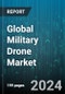 Global Military Drone Market by Type (Fixed Wing, Hybrid, Rotary Wing), MTOW (150-1,200 Kg, <150 Kg, >1,200 Kg), Propulsion, Operation Mode, Speed, Launching Mode, Platform, Application - Forecast 2024-2030 - Product Thumbnail Image
