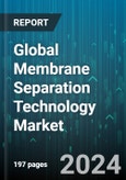 Global Membrane Separation Technology Market by Technology (Microfiltration, Nanofiltration, Reverse Osmosis), Material (Polyamide, Polyethersulfone (PES), Polysulfone (PSF)), Application - Forecast 2024-2030- Product Image