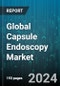 Global Capsule Endoscopy Market by Product (Capsule Endoscopes, Systems), Application (Crohn's Disease, Obscure Gastrointestinal Bleeding, Small Intestine Tumor), End-Use - Forecast 2024-2030 - Product Thumbnail Image
