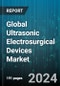 Global Ultrasonic Electrosurgical Devices Market by Product (Consumables, Generators), Type (High-intensity Focused Ultrasonic (HIFU) Ablators, Magnetic Resonance-Guided Focused Ultrasonic (MRGFUS) Ablators, Shock Wave Therapy Systems), Application, End-Use - Forecast 2024-2030 - Product Thumbnail Image