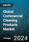 Global Commercial Cleaning Products Market by Products (Fabric Cleaners, Glass Cleaners, Metal Surface Cleaners), Distribution Channel (Offline, Online) - Forecast 2024-2030 - Product Thumbnail Image
