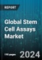 Global Stem Cell Assays Market by Product (Instruments, Reagents & Kits), Assay (Apoptosis Assays, Cell Identification Assays, Isolation & Purification Assays), Application - Forecast 2024-2030 - Product Thumbnail Image