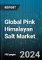 Global Pink Himalayan Salt Market by Application (Bath Salts, Food & Beverages, Gourmet Salts), Distribution Channel (Convenience Store, Online Retailer, Supermarket & Hypermarket) - Forecast 2024-2030 - Product Thumbnail Image