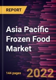 Asia Pacific Frozen Food Market Forecast to 2028 - COVID-19 Impact and Regional Analysis - by Type and Distribution Channel- Product Image