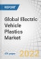 Global Electric Vehicle Plastics Market by Type (ABS, PU, PA, PC, PVB, PP, PVC, PMMA), Application & Component (Dashboard, Seat, Trim, Bumper, Body, Battery, Engine, Lighting, Wiring), Battery Type & Material, Vehicle Type and Region - Forecast to 2027 - Product Thumbnail Image