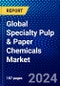 Global Specialty Pulp & Paper Chemicals Market (2023-2028) Competitive Analysis, Impact of Covid-19, Ansoff Analysis - Product Thumbnail Image