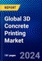 Global 3D Concrete Printing Market (2023-2028) Competitive Analysis, Impact of Covid-19, Ansoff Analysis - Product Image