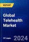 Global Telehealth Market (2023-2028) Competitive Analysis, Impact of Covid-19, Impact of Economic Slowdown & Impending Recession, Ansoff Analysis - Product Image