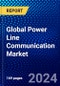 Global Power Line Communication Market (2023-2028) Competitive Analysis, Impact of Covid-19, Impact of Economic Slowdown & Impending Recession, Ansoff Analysis - Product Image