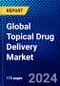 Global Topical Drug Delivery Market (2023-2028) Competitive Analysis, Impact of Covid-19, Ansoff Analysis - Product Image