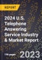 2024 U.S. Telephone Answering Service Industry & Market Report - Product Thumbnail Image