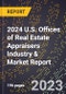 2024 U.S. Offices of Real Estate Appraisers Industry & Market Report - Product Image