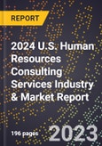2024 U.S. Human Resources Consulting Services Industry & Market Report- Product Image