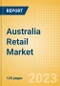 Australia Retail Market Size by Sector and Channel Including Online Retail, Key Players and Forecast to 2027 - Product Image