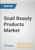 Snail Beauty Products Market By Product Type, By Application, By Distribution Channel: Global Opportunity Analysis and Industry Forecast, 2021-2031- Product Image