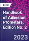 Handbook of Adhesion Promoters. Edition No. 2 - Product Thumbnail Image