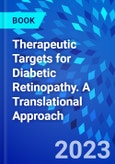 Therapeutic Targets for Diabetic Retinopathy. A Translational Approach- Product Image