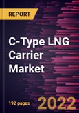 C-Type LNG Carrier Market Forecast to 2028 - COVID-19 Impact and Global Analysis - by Product Type, Application and Geography- Product Image