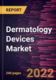 Dermatology Devices Market Forecast to 2028 - COVID-19 Impact and Global Analysis By Product Type, Application, End User- Product Image