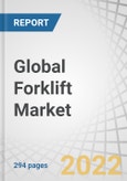 Global Forklift Market by Class (Class 1, 2, 3, 4/5), Propulsion (Electric, ICE), Battery Type (Li-Ion, Lead Acid), Tonnage Capacity (<5, 5-10, 11-36, >36 Tons), Operation, Application, Tire & Product Type, End Use Industry and Region - Forecast to 2027- Product Image