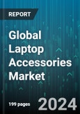 Global Laptop Accessories Market by Accessories Type (Electronic, Non-electronic), Distribution Channel (Offline, Online) - Forecast 2024-2030- Product Image