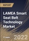 LAMEA Smart Seat Belt Technology Market Size, Share & Industry Trends Analysis Report by Propulsion, Sales Channel, Vehicle Type, Country and Growth Forecast, 2022-2028 - Product Thumbnail Image