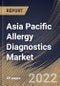 Asia Pacific Allergy Diagnostics Market Size, Share & Industry Trends Analysis Report by End-user, Allergen, Test Type, Product & Services, Country and Growth Forecast, 2022-2028 - Product Thumbnail Image