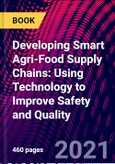 Developing Smart Agri-Food Supply Chains: Using Technology to Improve Safety and Quality- Product Image