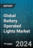 Global Battery Operated Lights Market by Technology (Fluorescent, Incandescent, Light-Emitting Diode), End-Use (Commercial, Residential), Sales Channel - Forecast 2024-2030- Product Image