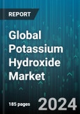 Global Potassium Hydroxide Market by Form (Liquid, Pallet, Powder), Grades (Food Grade, Industrial Grade, Medical Grade) - Forecast 2024-2030- Product Image