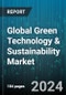 Global Green Technology & Sustainability Market by Component (Services, Solution), Technology (Artificial Intelligence & Analytics, Blockchain, Cloud Computing), Application - Forecast 2024-2030 - Product Image