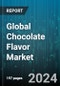Global Chocolate Flavor Market by Type (Bitter Chocolate, Bittersweet Chocolate, Milk Chocolate), Product Form (Granules, Oil, Powder), Application, Distribution Channel - Forecast 2024-2030 - Product Image